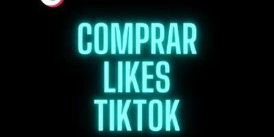 comprar Likes TikTok